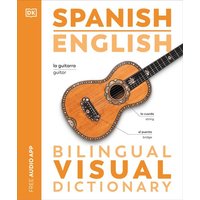 Spanish English Bilingual Visual Dictionary von Dorling Kindersley USA