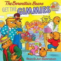 The Berenstain Bears Get the Gimmies von Random House N.Y.