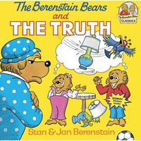 The Berenstain Bears and the Truth von Random House Childrens Books US