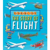 The Story of Flight: Panorama Pops von Candlewick Press