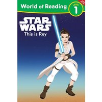 World of Reading: Star Wars: This Is Rey von Random House N.Y.