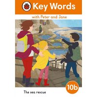 Key Words with Peter and Jane Level 10b - The Sea Rescue von Vermilion