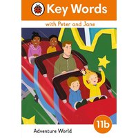 Key Words with Peter and Jane Level 11b - Adventure World von Ladybird