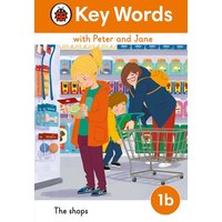 Key Words with Peter and Jane Level 1b - The Shops von Penguin Books