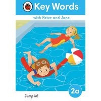 Key Words with Peter and Jane Level 2a - Jump In! von Ladybird