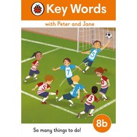 Key Words with Peter and Jane Level 8b - So Many Things to Do! von Vermilion