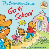 Berenstain Bears Go to School von Random House USA