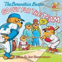 The Berenstain Bears Go Out for the Team von Random House USA