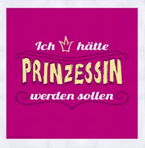 Rannenberg und Friends Sp?ltuch Ich h?tte Prinzessin Werden sollen von Rannenberg und Friends