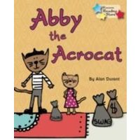 Abby the Acrocat von Ransom Publishing Ltd