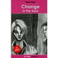 Change in the Dark von Ransom Publishing Ltd