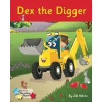 Dex the Digger von Ransom Publishing Ltd