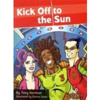 Kick Off to the Sun von Ransom Publishing Ltd