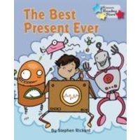 The Best Present Ever von Ransom Publishing Ltd