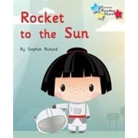 Rocket to the Sun von Ransom Publishing Ltd