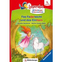 Fee Federleicht und das Einhorn - Leserabe ab 1. Klasse - Erstlesebuch für Kinder ab 6 Jahren (mit Mildenberger Silbenmethode) von Ravensburger Verlag GmbH