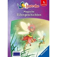 Magische Elfengeschichten - Leserabe ab 1. Klasse - Erstlesebuch für Kinder ab 6 Jahren von Ravensburger Verlag GmbH