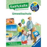 Ravensburger - Wieso? Weshalb? Warum? Erstleser, Band 13: Umweltschutz von Ravensburger Verlag GmbH