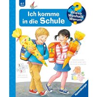 Ravensburger - Wieso? Weshalb? Warum? Ich komme in die Schule, Band 14 von Ravensburger Verlag GmbH