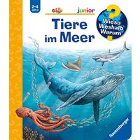 Ravensburger - Wieso? Weshalb? Warum? junior, Band 57: Tiere im Meer von Ravensburger Verlag GmbH