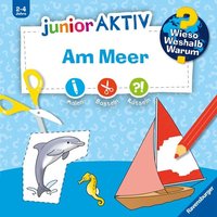 Ravensburger - Wieso? Weshalb? Warum? junior AKTIV: Am Meer von Ravensburger Verlag GmbH