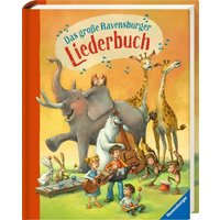 RAVENSBURGER 36596 Das große Ravensburger Liederbuch von Ravensburger