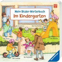 RAVENSBURGER 41918 Mein Bilder-Wörterbuch: Im Kindergarten von Ravensburger