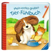 RAVENSBURGER 43299 Mein erstes großes Tier-Fühlbuch RAVENSBURGER 43299 Mein erstes großes Tier-Fühlbuch von Ravensburger