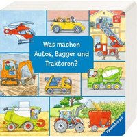 RAVENSBURGER 43874 Was machen Autos, Bagger und Traktoren? von Ravensburger