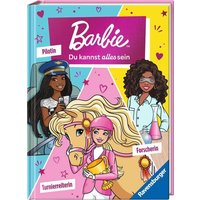 RAVENSBURGER 49849 Barbie: Du kannst alles sein! Barbie als Turnierreiterin, Forscherin und Pilotin. Drei Geschichten zum Vorlesen RAVENSBURGER 49849 Barbie: Du kannst alles sein! Barbie als Turnierreiterin, Forscherin und Pilotin. Drei Geschichten zum Vorlesen von Ravensburger