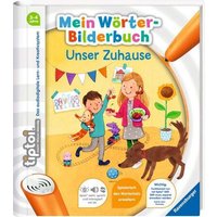 RAVENSBURGER 55405 tiptoi® Mein Wörter-Bilderbuch: Unser Zuhause von Ravensburger