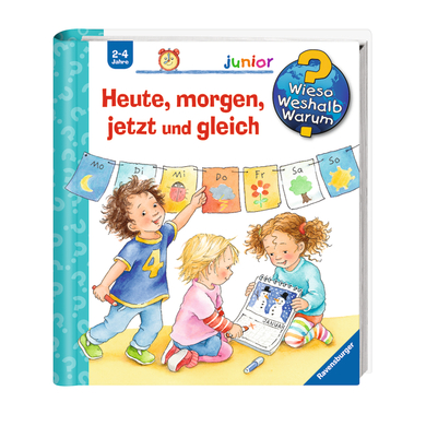 Ravensburger Wieso? Weshalb? Warum? Junior 56: Heute, morgen, jetzt und gleich von Ravensburger