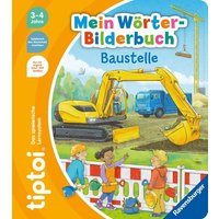 Ravensburger - tiptoi Mein Wörter-Bilderbuch Baustelle von Ravensburger