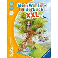 Tiptoi® Mein Wörter-Bilderbuch XXL von Ravensburger