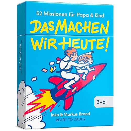 Ready to Daddy DAS Machen WIR Heute! Das Spiel mit 52 Missionen für Papa & Kind (3-5 Jahre) aktive Väter Autoren Inka und Markus Brand von Ready to Daddy