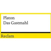 Das Gastmahl von Reclam, Philipp