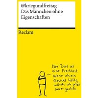 Das Männchen ohne Eigenschaften. Die besten Cartoons von @kriegundfreitag – Reclams Universal-Bibliothek von Reclam, Philipp