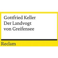 Der Landvogt von Greifensee von Reclam, Philipp