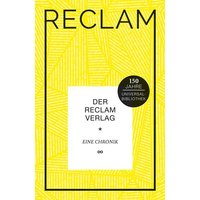 Der Reclam Verlag von Reclam, Philipp