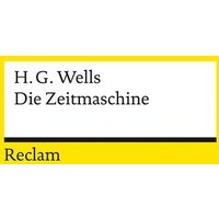 Die Zeitmaschine von Reclam, Philipp