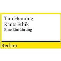 Kants Ethik von Reclam, Philipp