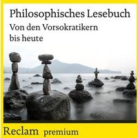 Philosophisches Lesebuch von Reclam, Philipp