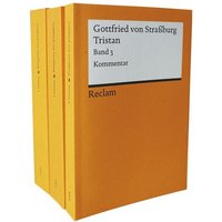 Tristan. Band 1–3. Mittelhochdeutsch/Neuhochdeutsch von Reclam, Philipp