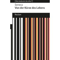 Von der Kürze des Lebens von Reclam, Philipp