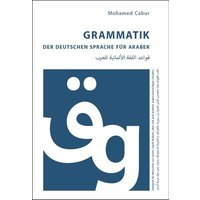 Grammatik der deutschen Sprache für Araber von Rediroma-Verlag