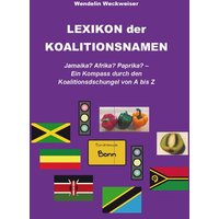 Lexikon der Koalitionsnamen von Rediroma-Verlag