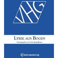 Lyrik aus Bogen (1) von Rediroma-Verlag