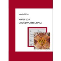 Kurdisch Grundwortschatz von Reichert, L