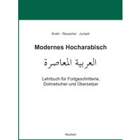 Modernes Hocharabisch von Reichert, L