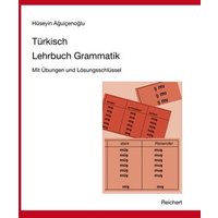 Türkisch Lehrbuch Grammatik von Reichert, L